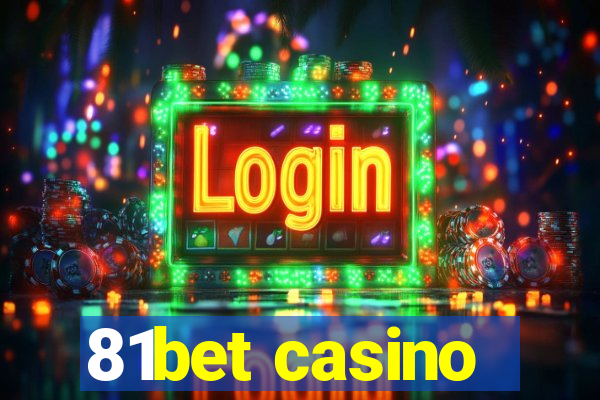 81bet casino